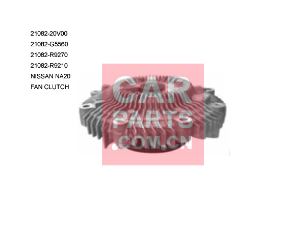 21082-20V00,21082-G5560,21082-R9270,21082-R9210,FAN CLUTCH,NISSAN NA20